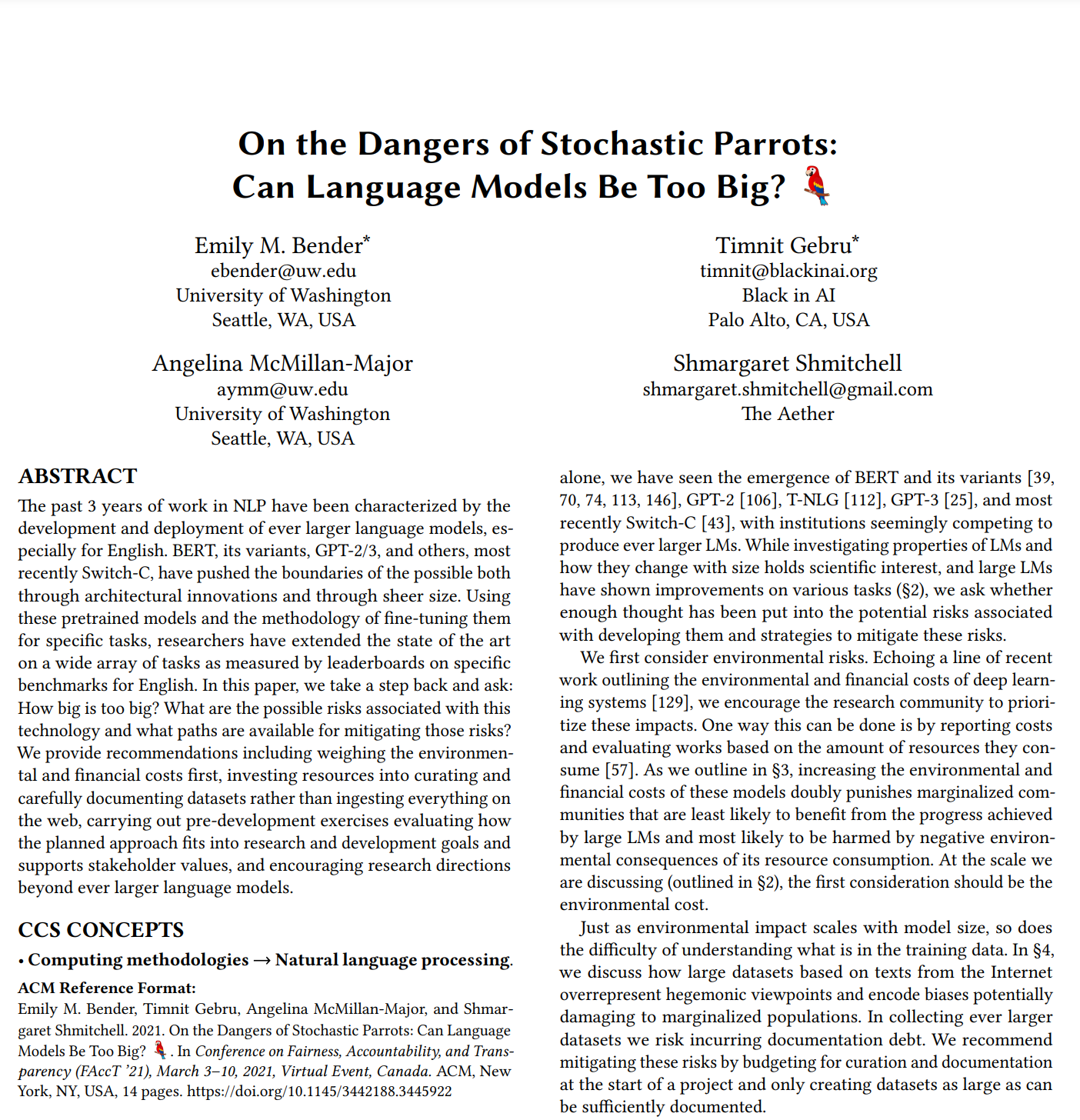 On the Dangers of Stochastic Parrots. Can Language Models be too big?